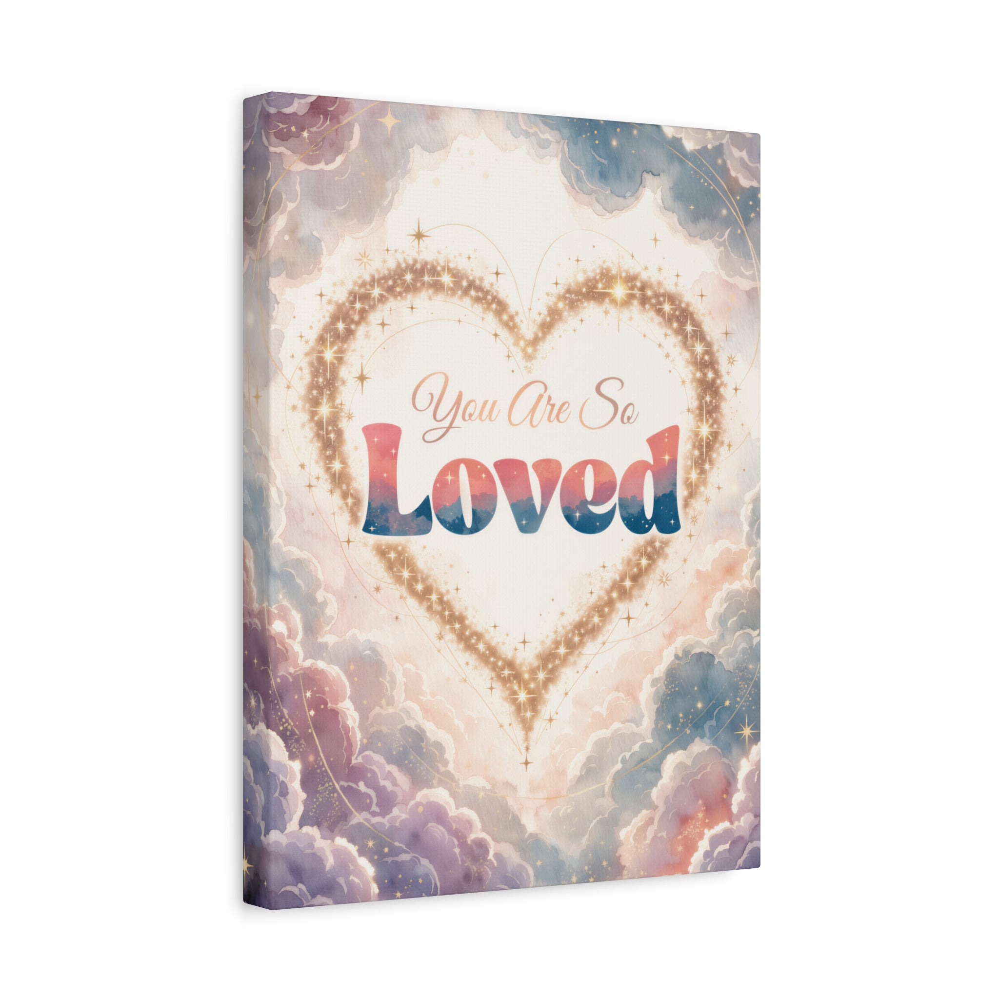 You Are So Loved Inspirational Wall Art Print