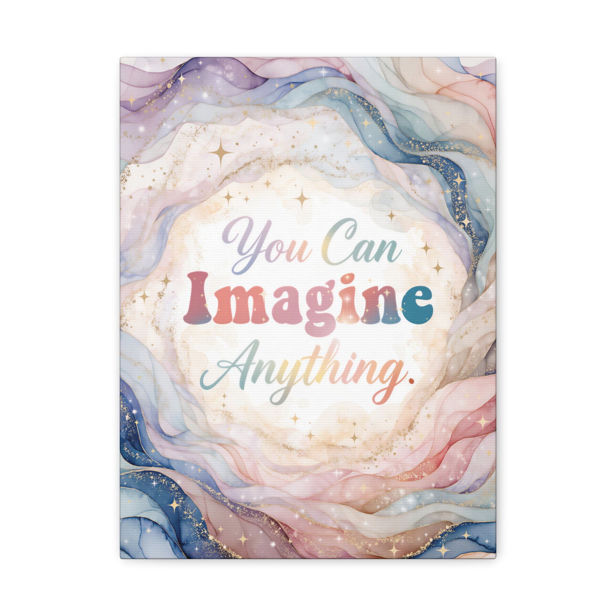 You Can Imagine Anything Inspirational Wall Art Print