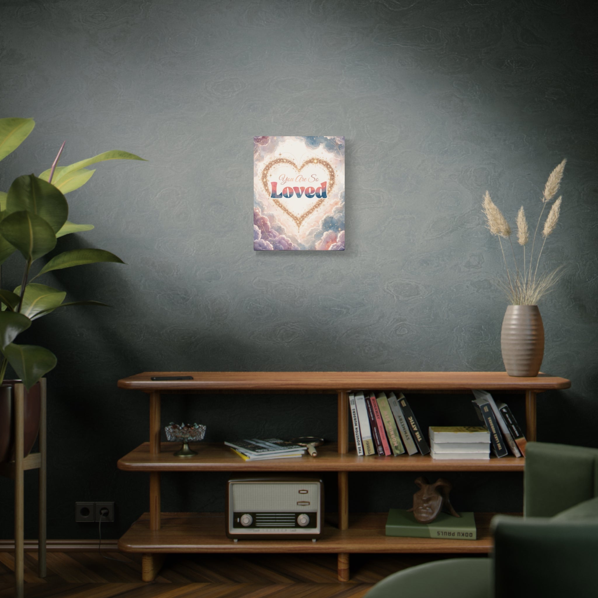 You Are So Loved Inspirational Wall Art Print