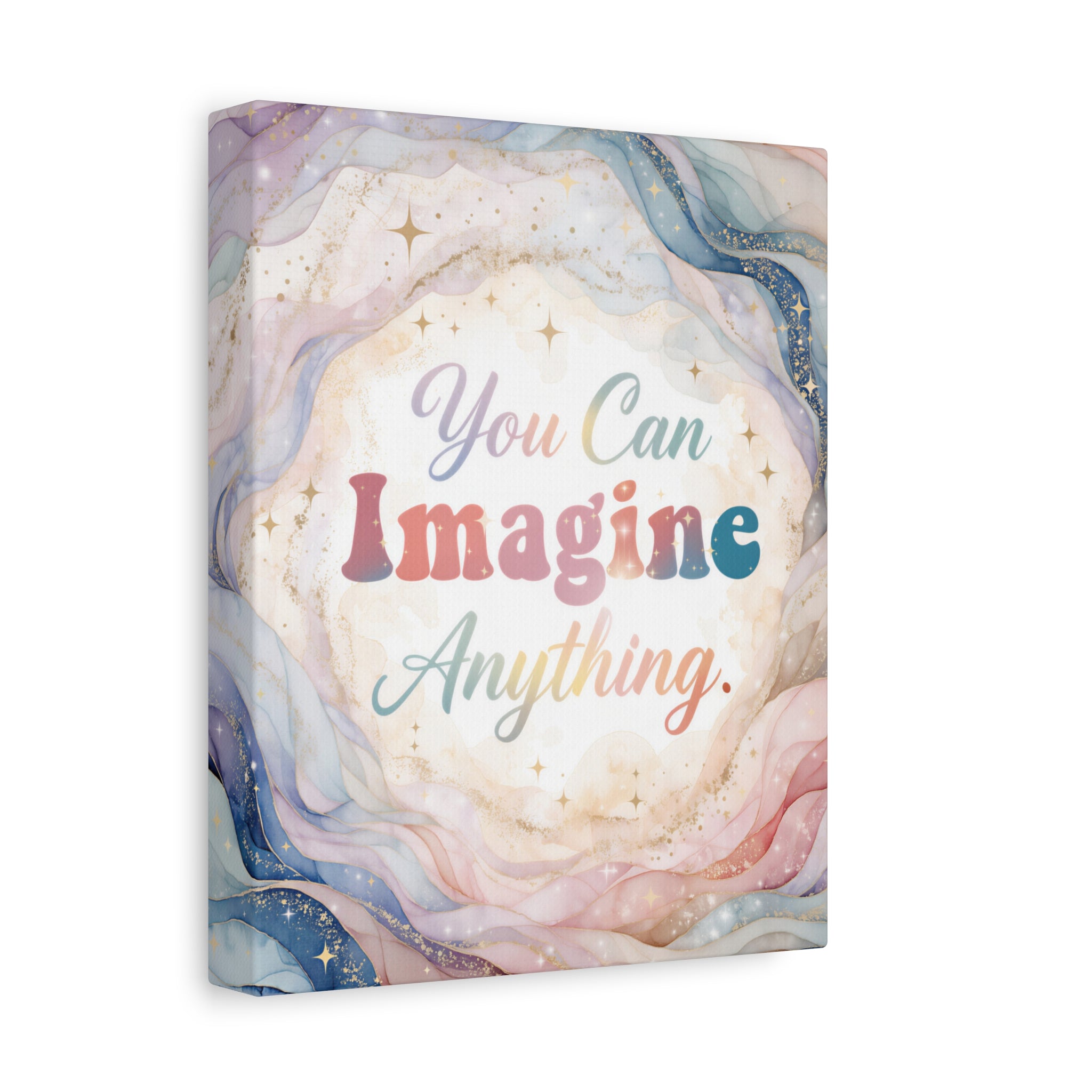 You Can Imagine Anything Inspirational Wall Art Print