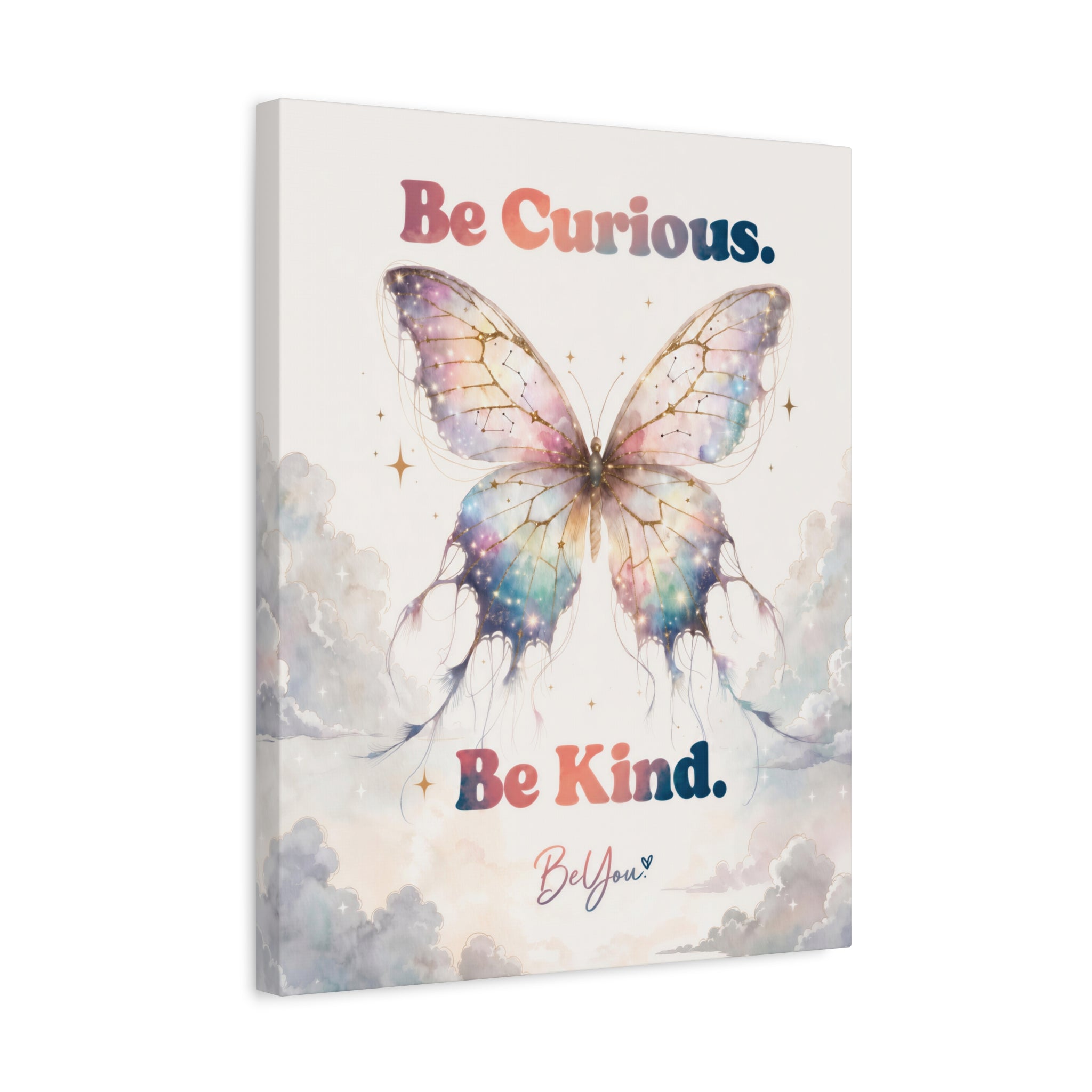 Be Curious Be Kind Be You Inspirational Wall Art Print
