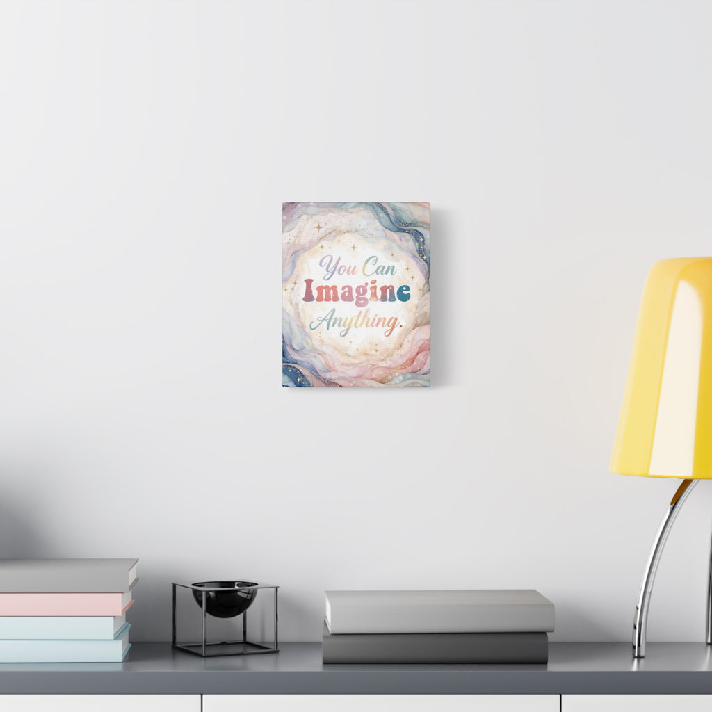You Can Imagine Anything Inspirational Wall Art Print