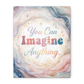 You Can Imagine Anything Inspirational Wall Art Print