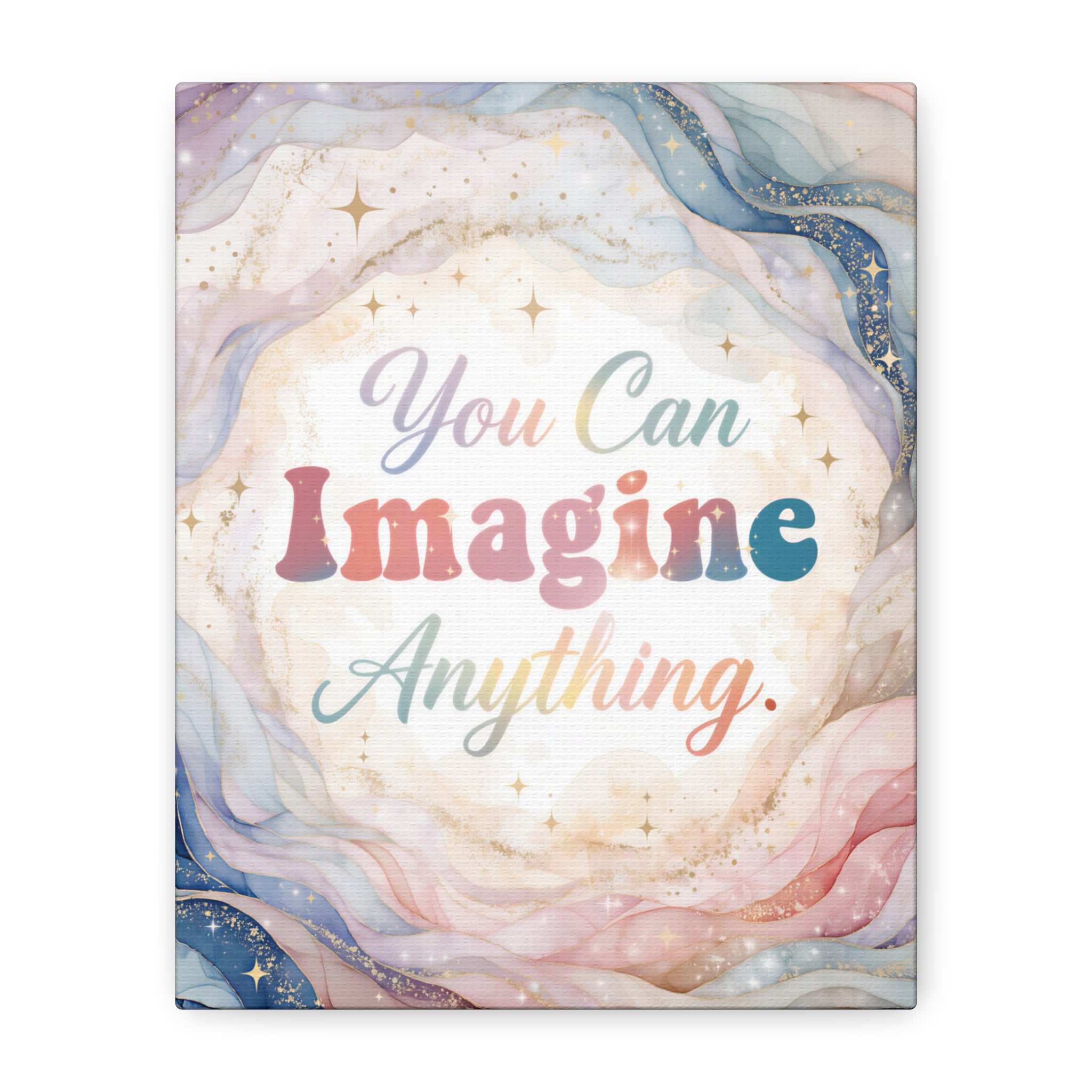 You Can Imagine Anything Inspirational Wall Art Print