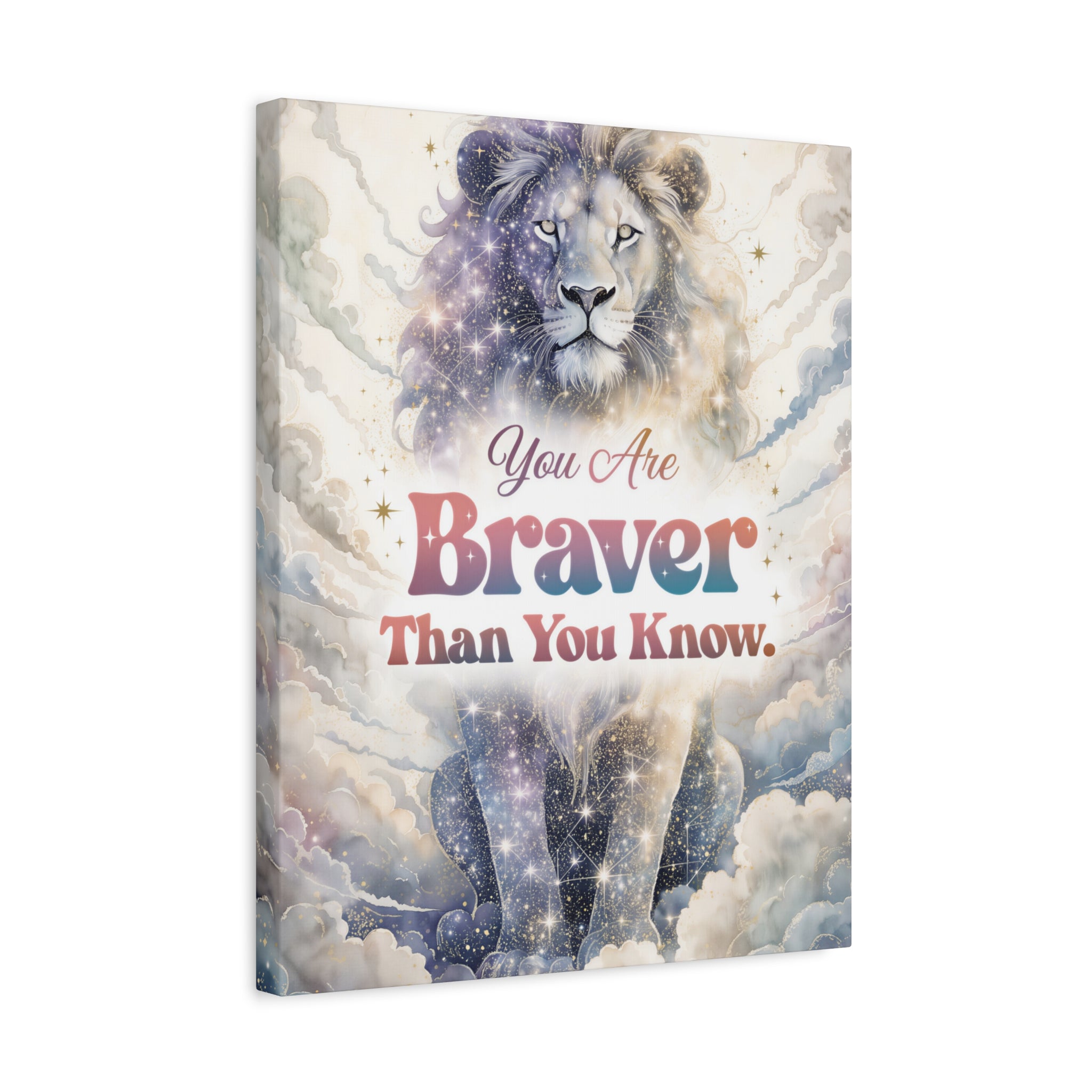 You Are Braver Than You Know Inspirational Wall Art Print