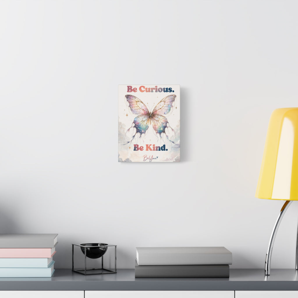 Be Curious Be Kind Be You Inspirational Wall Art Print