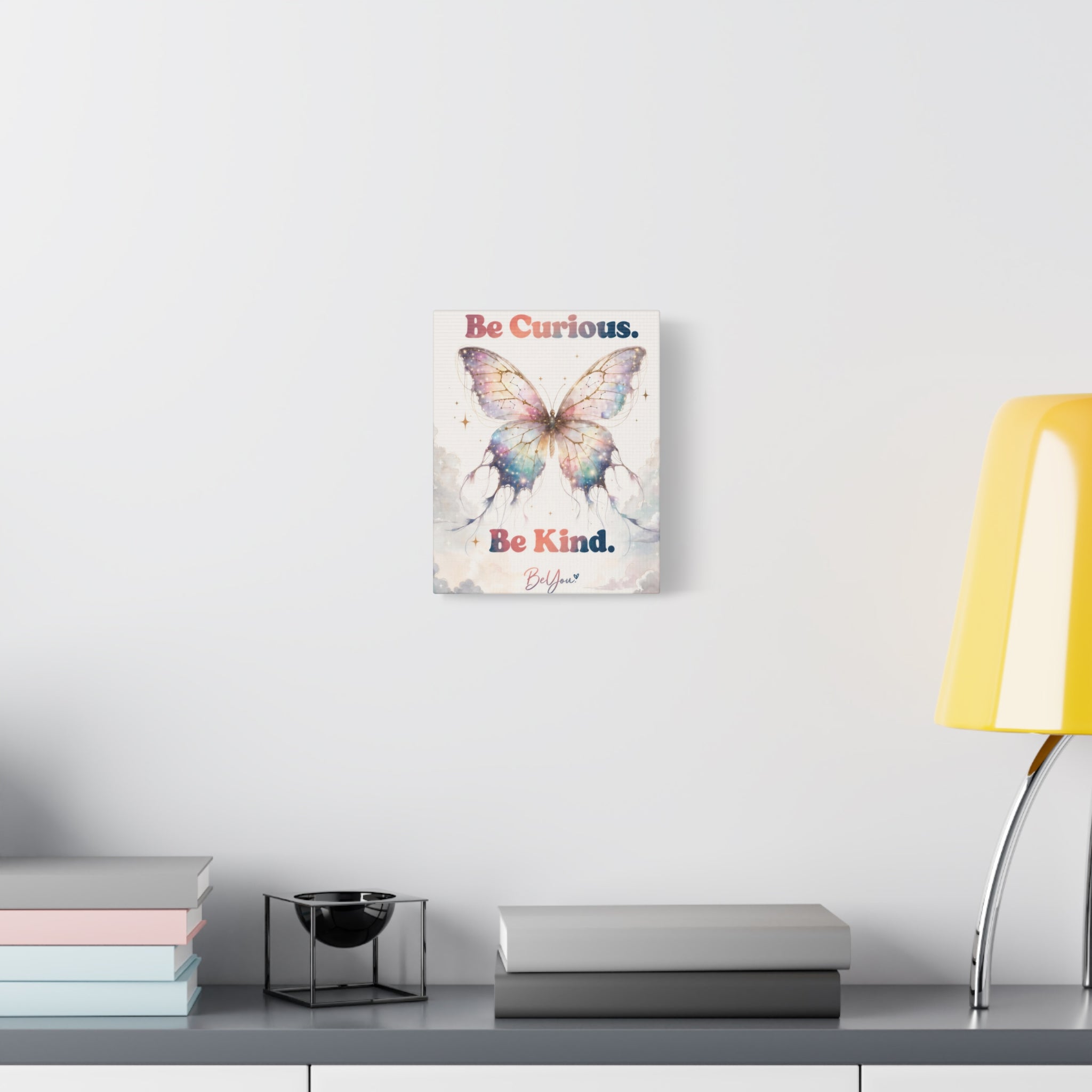 Be Curious Be Kind Be You Inspirational Wall Art Print